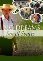 Watch Big Dreams Small Spaces 5movies