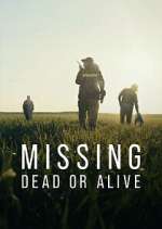 Watch Missing: Dead or Alive? 5movies