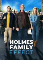 Watch Holmes Family Effect 5movies