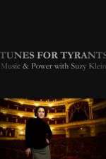 Watch Tunes for Tyrants: Music and Power with Suzy Klein 5movies