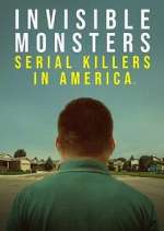 Watch Invisible Monsters: Serial Killers in America 5movies