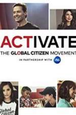 Watch Activate: The Global Citizen Movement 5movies