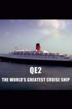 Watch QE2: The World's Greatest Cruise Ship 5movies