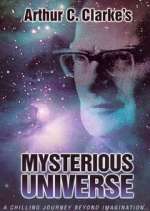 Watch Arthur C. Clarke's Mysterious Universe 5movies