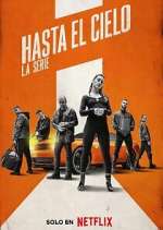 Watch Hasta el cielo: La serie 5movies