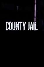 Watch County Jail 5movies