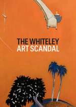 Watch The Whiteley Art Scandal 5movies
