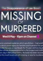 Watch Missing or Murdered? 5movies