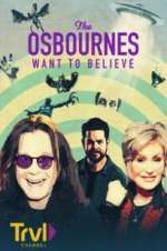 Watch The Osbournes Want to Believe 5movies