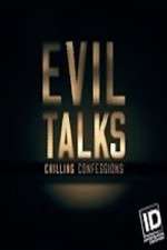 Watch Evil Talks: Chilling Confessions 5movies