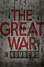 Watch The Great War in Numbers 5movies