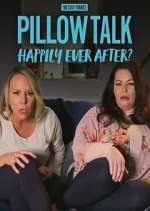 Watch 90 Day Pillow Talk: Happily Ever After? 5movies