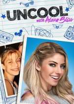 Watch WWE UnCool with Alexa Bliss 5movies