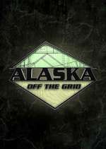 Watch Alaska Off the Grid 5movies