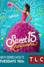 Watch Sweet 15: Quinceanera 5movies