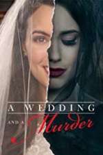 Watch A Wedding and a Murder 5movies