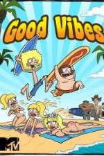 Watch Good Vibes 5movies