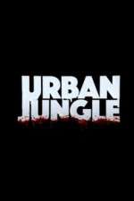 Watch Urban Jungle (UK) 5movies