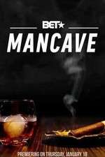 Watch BET's Mancave 5movies