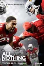 Watch All or Nothing: A Season with the Arizona Cardinals 5movies