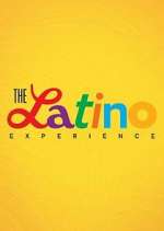 Watch The Latino Experience 5movies