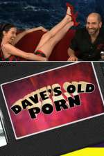 Watch Dave's Old Porn 5movies