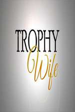 Watch Trophy Wife 5movies