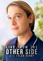 Watch Live from the Other Side with Tyler Henry 5movies