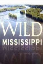 Watch Wild Mississippi 5movies