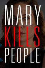 Watch Mary Kills People 5movies