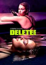 Watch Delete Me 5movies