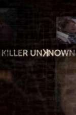Watch Killer Unknown 5movies