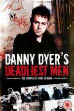 Watch Danny Dyers Deadliest Men 5movies