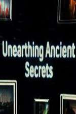 Watch Unearthing Ancient Secrets 5movies