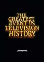 Watch The Greatest Event in Television History 5movies