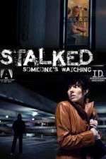 Watch Stalked Someones Watching 5movies