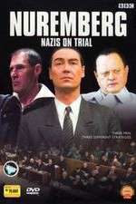 Watch Nuremberg Nazis on Trial 5movies