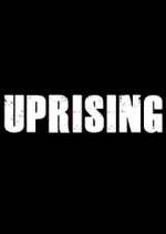 Watch Uprising 5movies