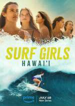 Watch Surf Girls Hawai'i 5movies