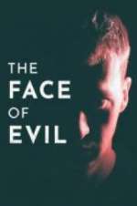 Watch The Face of Evil 5movies