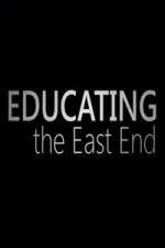 Watch Educating the East End 5movies