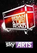 Watch Brian Johnson's A Life on the Road 5movies