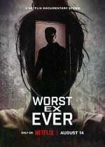 Watch Worst Ex Ever 5movies