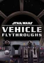 Watch Star Wars: Vehicle Flythrough 5movies