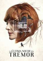 Watch La última noche en Tremor 5movies