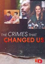 Watch The Crimes That Changed Us 5movies