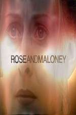 Watch Rose and Maloney 5movies