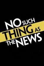 Watch No Such Thing as the News 5movies