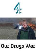 Watch Our Drugs War 5movies