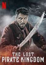 Watch The Lost Pirate Kingdom 5movies
